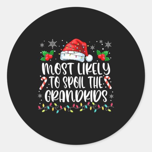 Most Likely To Sil The Grandkids Christmas Grandma ラウンドシール (正面)
