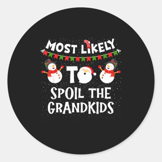 Most Likely To Sil The Grandkids Christmas Grandma ラウンドシール (正面)