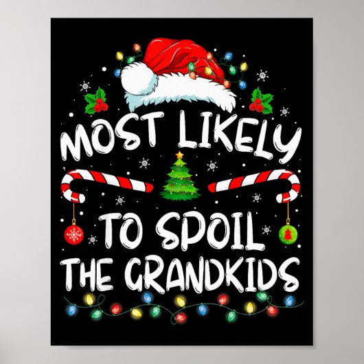 Most Likely To Sil The Grandkids Funny Christmas G ポスター (正面)