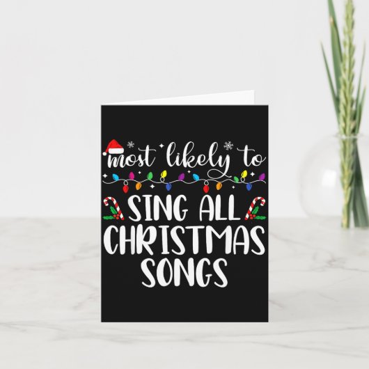 Most Likely To Sing All The Christmas Songs Family カード (正面)