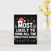 Most Likely To Sing All The Christmas Songs Funny  カード (黄色い花)