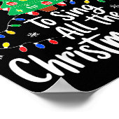 Most Likely To Sing All The Christmas Songs Shirt  ポスター (角)