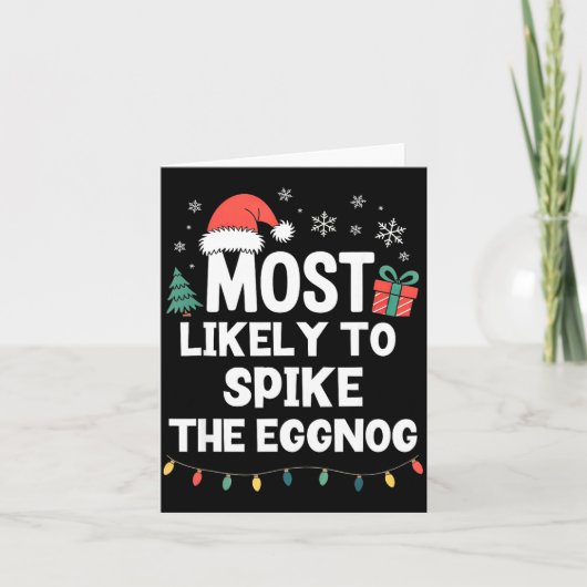 Most Likely To Ske The Eggnog Christmas Funny Xmas カード (正面)