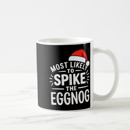 Most Likely To Ske The Eggnog Christmas Matching  コーヒーマグカップ (右)
