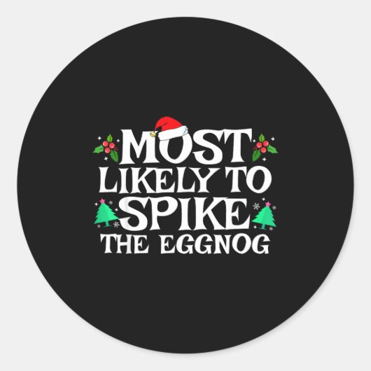 Most Likely To Ske The Eggnog Funny Matching Chris ラウンドシール (正面)