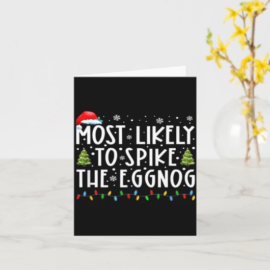 Most Likely To Ske The Eggnog Matching Christmas  カード (黄色い花)