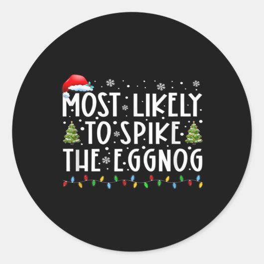 Most Likely To Ske The Eggnog Matching Christmas T ラウンドシール (正面)