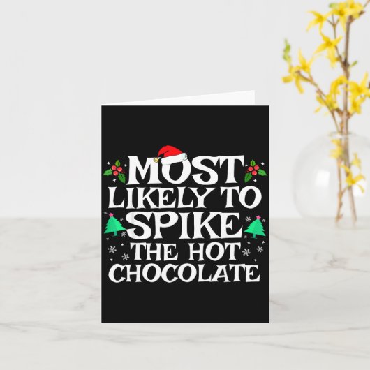 Most Likely To Ske The Hot Chocolate Funny Christm カード (黄色い花)