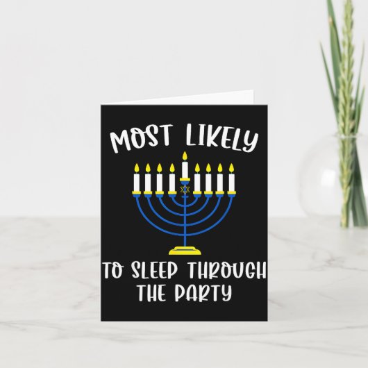 Most Likely To Sleep Through Party Hanukkah Group  カード (正面)
