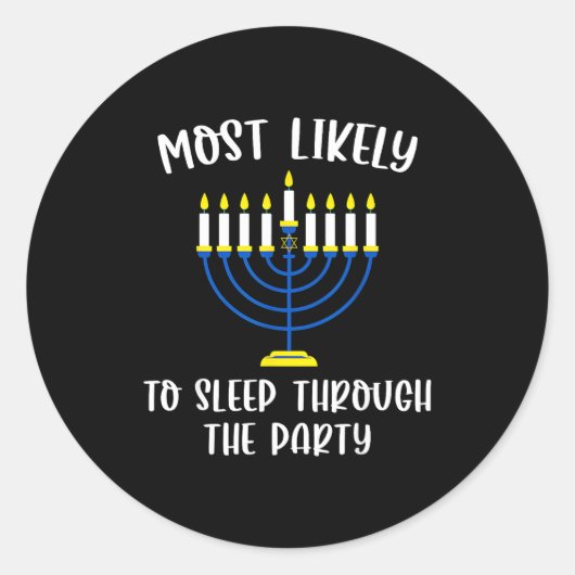 Most Likely To Sleep Through Party Hanukkah Group  ラウンドシール (正面)