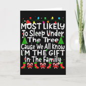 Most Likely To Sleep Under The Tree I'm The Gift C カード (正面)