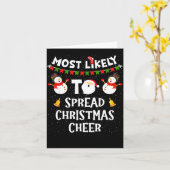 Most Likely To Spread Christmas Cheer Funny Family カード (黄色い花)