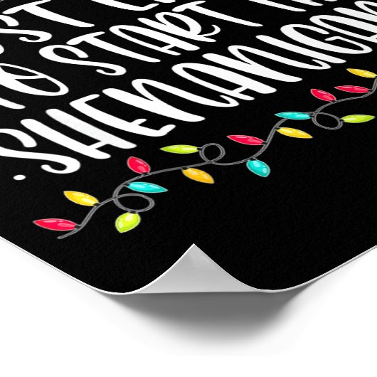 Most Likely To Start All The Shenanigans Family Ch ポスター (角)