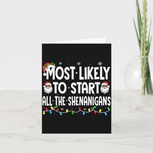 Most Likely To Start The Shenanigans Funny Family カード (正面)