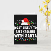 Most Likely To Take Creatine With Santa カード (黄色い花)