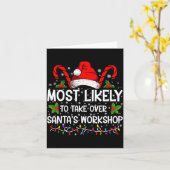 Most Likely To Take Over Santas Workshop Xmas  カード (黄色い花)