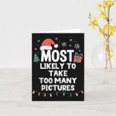 Most Likely To Take Too Many Ctures Christmas Funn カード (黄色い花)