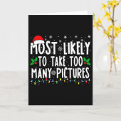 Most Likely To Take Too Many Pictures Fun Christma カード (黄色い花)