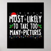 Most Likely To Take Too Many Pictures Funny Christ ポスター (正面)