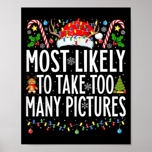 Most Likely To Take Too Many Pictures Xmas Family  ポスター (正面)