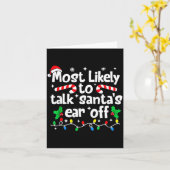 Most Likely To Talk Santa’s Ear Off Humor Lover Ch カード (黄色い花)