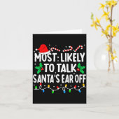 Most Likely To Talk Santa's Ear Off Funny Matching カード (黄色い花)