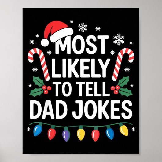Most Likely To Tell Dad Jokes Funny Christmas  ポスター (正面)