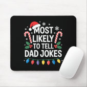 Most Likely To Tell Dad Jokes Funny Christmas  マウスパッド (マウス)