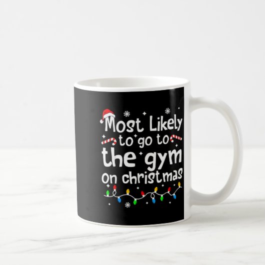 Most Likely To The Gym On C-hristmas Workout Match コーヒーマグカップ (右)