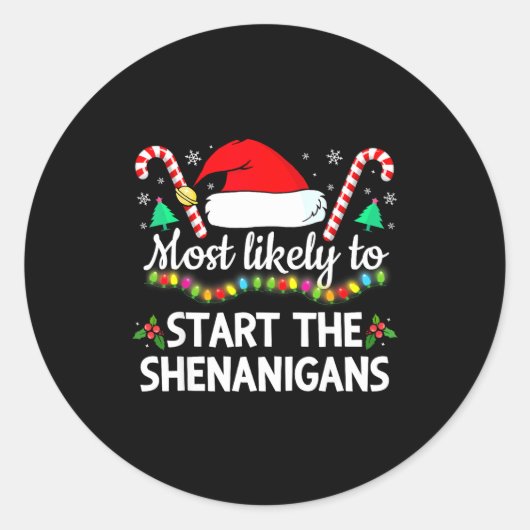 Most Likely To The Shenanigans Funny Xmas Family M ラウンドシール (正面)