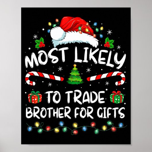 Most Likely To Trade Brother For Family Christmas  ポスター (正面)