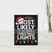 Most Likely To Untangle Christmas Lights Funny Hol カード (正面)