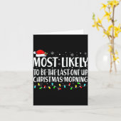 Most Likely To Wake Up First Christmas Morning  カード (黄色い花)