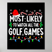 Most Likely To Watch All Golf Games Funny Matching ポスター (正面)