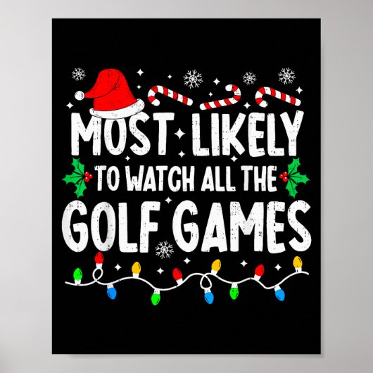 Most Likely To Watch All Golf Games Funny Matching ポスター (正面)