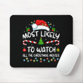 Most Likely To Watch All The Christmas Movies Fami マウスパッド (マウス)