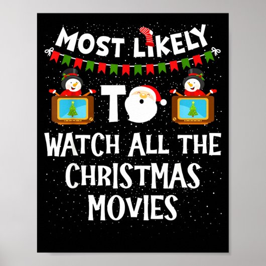 Most Likely To Watch All The Christmas Movies Xmas ポスター (正面)