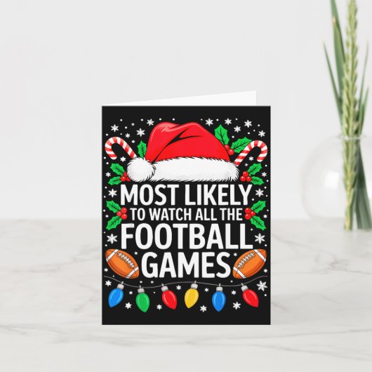 Most Likely To Watch All The Football Games Shirt カード (正面)