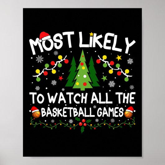 Most Likely To Watch All The Sketll Games Christma ポスター (正面)