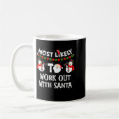 Most Likely To Work Out With Santa Family Christma コーヒーマグカップ (左)
