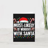 Most Likely To Work Out With Santa Funny Family Ch カード (正面)