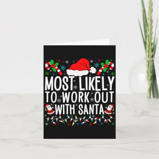Most Likely To Work Out With Santa Matching Family カード (正面)