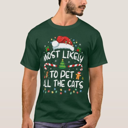 Most Likelyo Christmas Pet Allhe Cats Matching ret Tシャツ (正面)