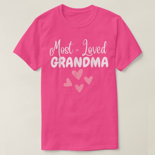 Most Loved Grandma - Grandmother - World's Best Gr Tシャツ (デザイン正面)