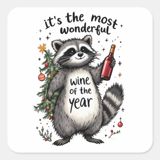 Most Wonderful Wine of the Year Raccoon  スクエアシール (正面)