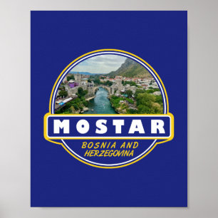 Mostarボスニア・ヘルツェゴビナ旅行アートエンブレム ポスター
