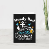 Mostly Bad Decisions Turks Caicos Spring Break  カード (正面)