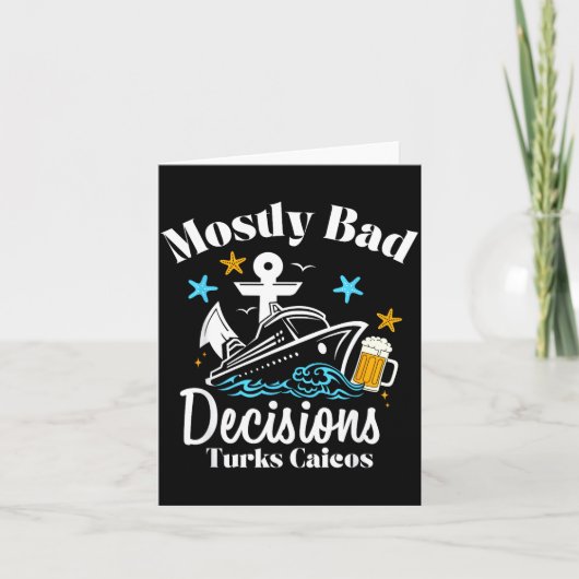 Mostly Bad Decisions Turks Caicos Spring Break  カード (正面)
