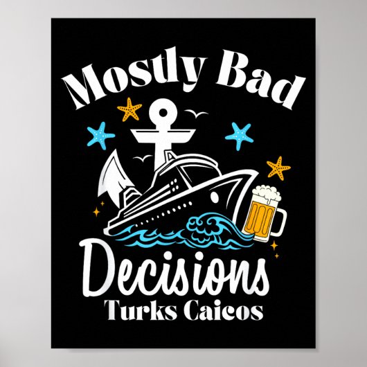Mostly Bad Decisions Turks Caicos Spring Break  ポスター (正面)