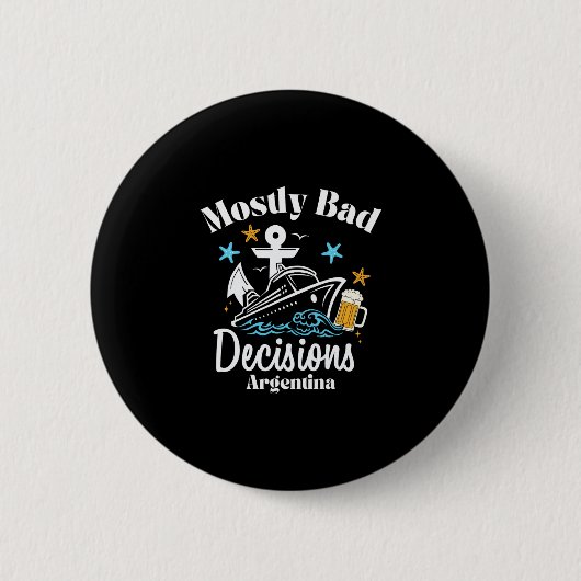 Mostly D Decisions アルゼンチン春休み 缶バッジ (正面)